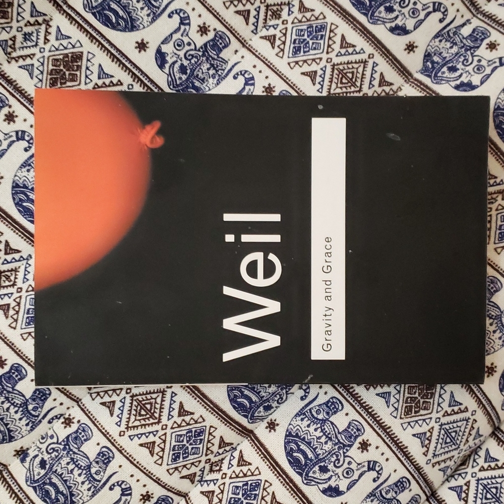 📚Gravity and Grace - Simone Weil